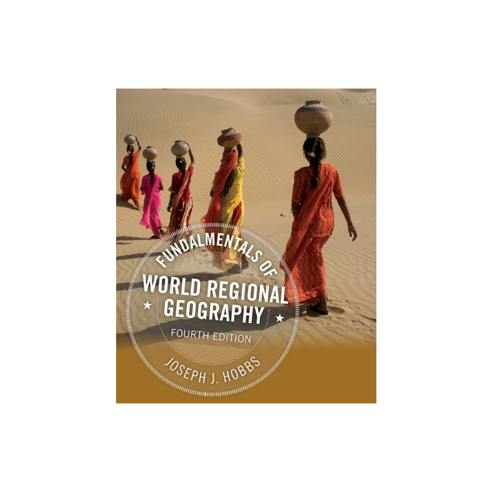 Fundamentals of World Regional Geography (häftad, english) Cengage Learning, Inc