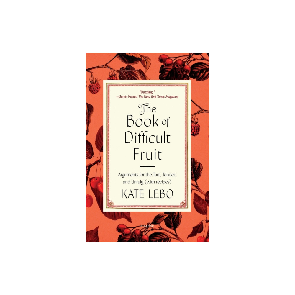 The Book of Difficult Fruit (häftad, english) PICADOR