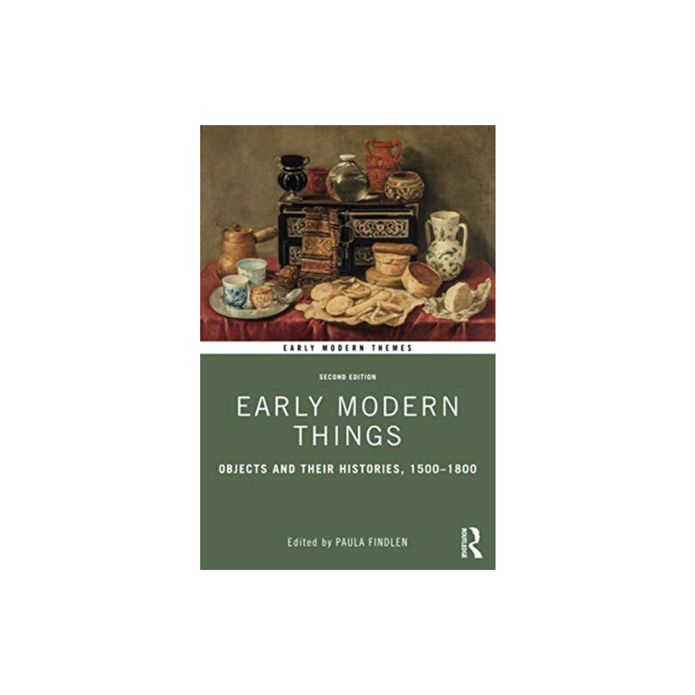 Early Modern Things (häftad, english) Taylor & francis ltd