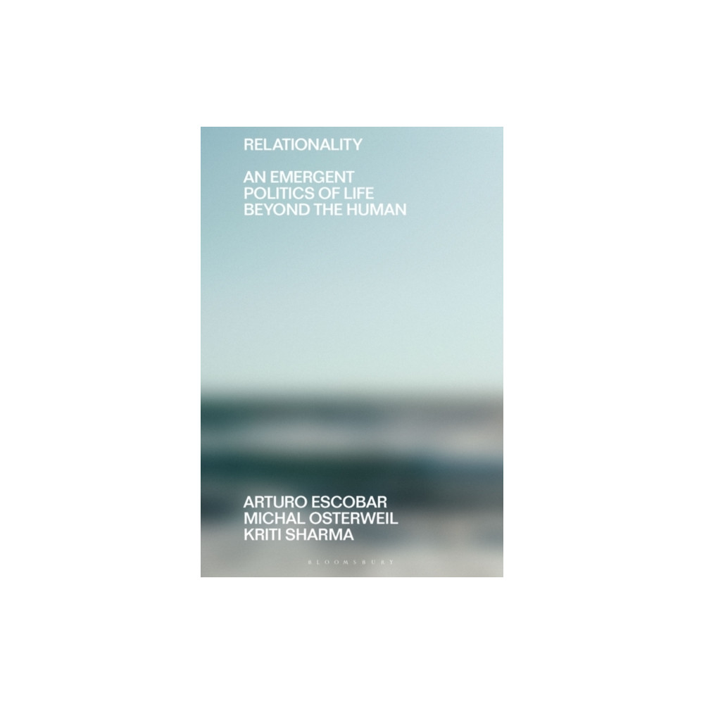 Relationality (häftad, english) Bloomsbury Publishing PLC