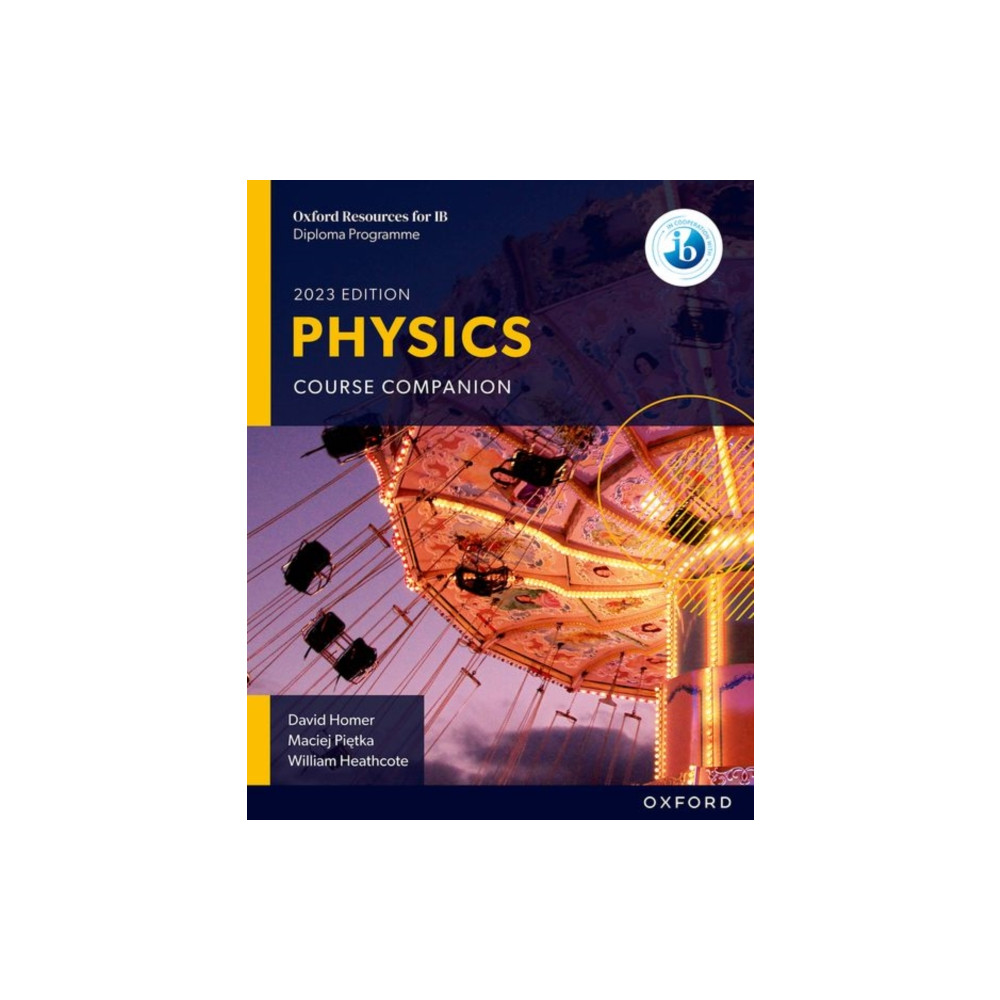 Oxford Resources for IB DP Physics: Course Book (häftad, english) Oxford University Press