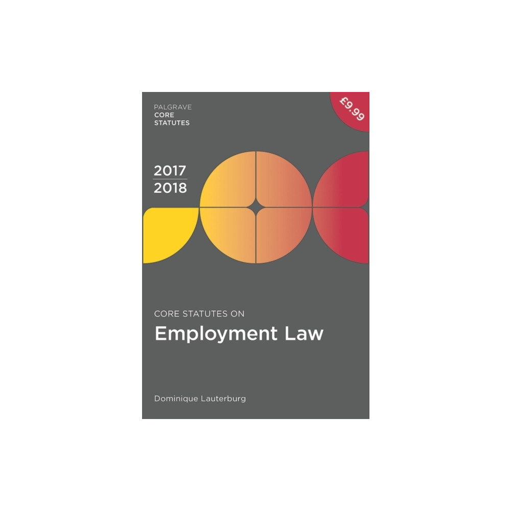 Core Statutes on Employment Law 2017-18 (häftad, eng)