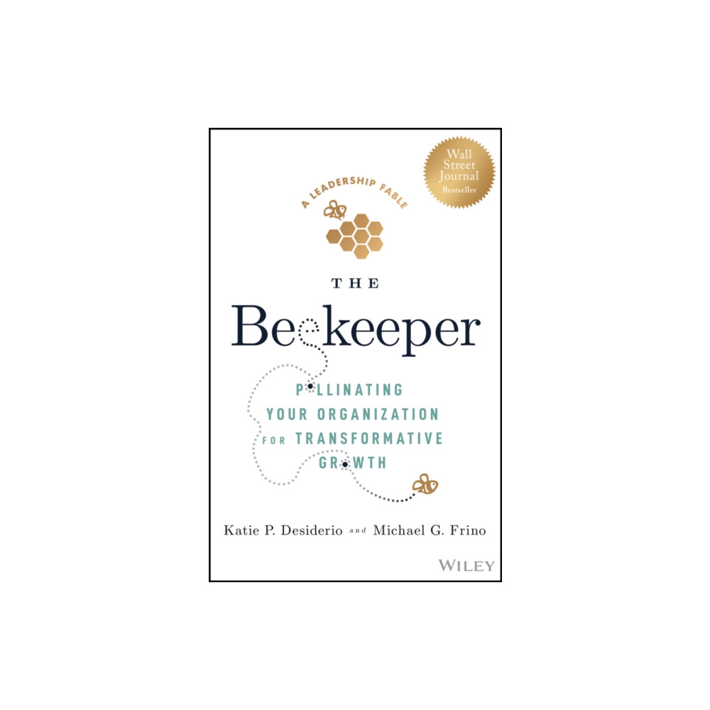 The Beekeeper (inbunden, english) John Wiley & Sons Inc