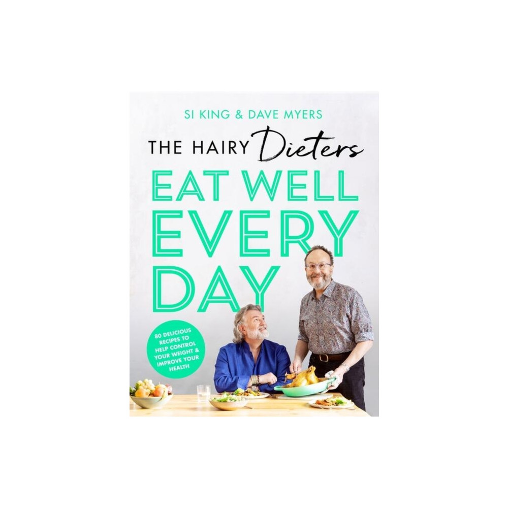 The Hairy Dieters’ Eat Well Every Day (häftad, english) Orion Publishing Co