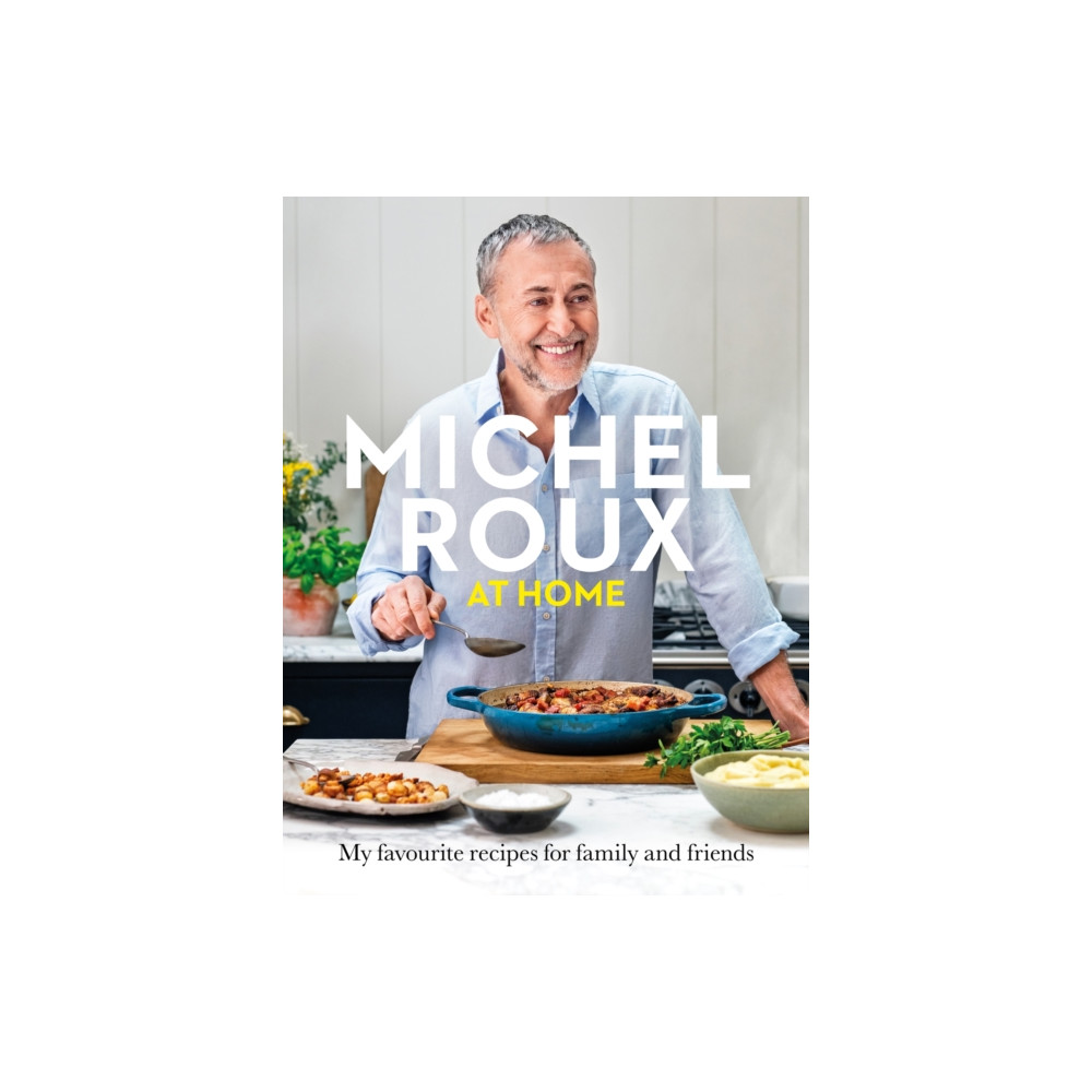 Michel Roux at Home (inbunden, eng)