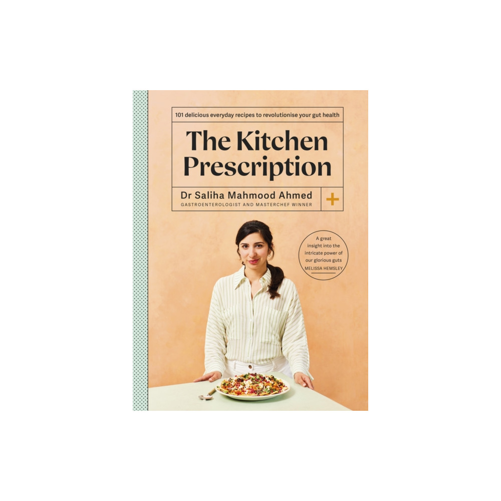 The Kitchen Prescription (inbunden, eng)
