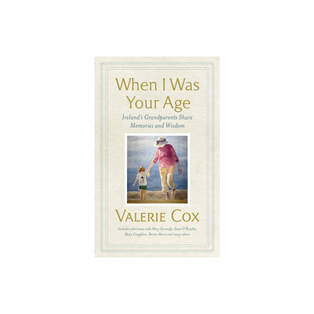 When I Was Your Age (inbunden, english) Hachette Books Ireland