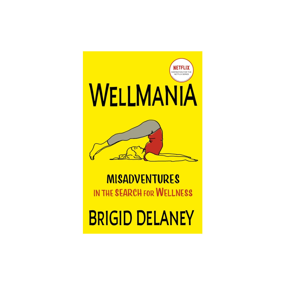 Wellmania (häftad, english) Hodder & Stoughton
