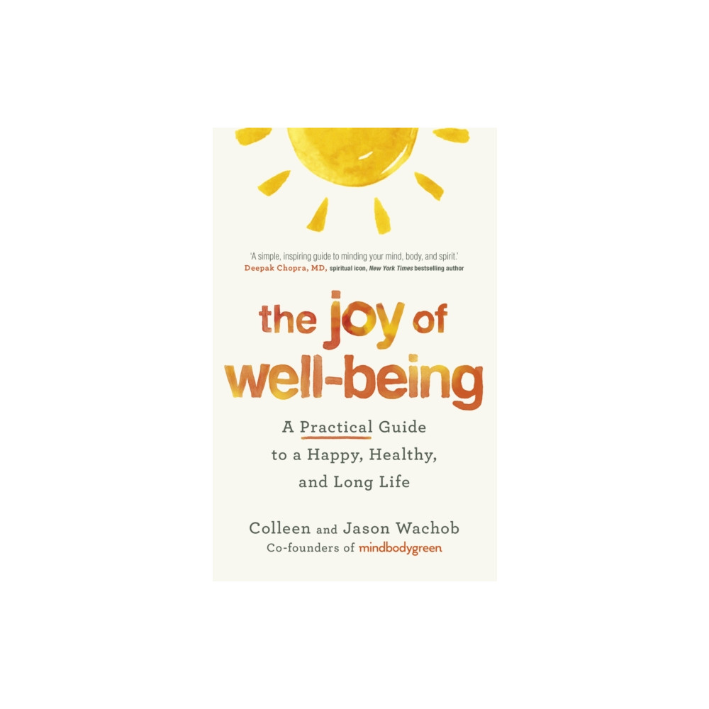 The Joy of Well-Being (häftad, english) John Murray Press