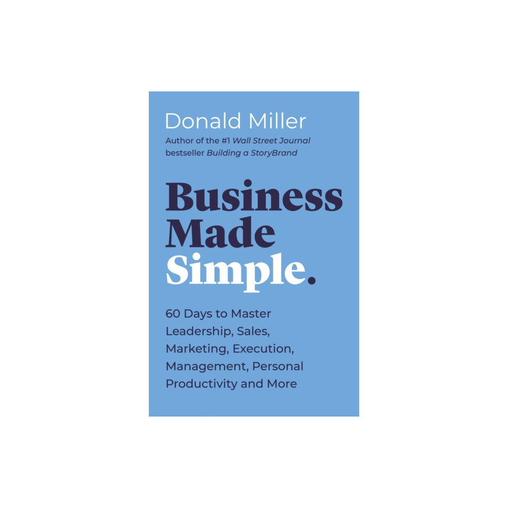 Business Made Simple (häftad, english) HarperCollins Focus