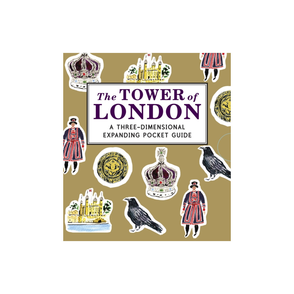 The Tower of London: A Three-Dimensional Expanding Pocket Guide (inbunden, eng)