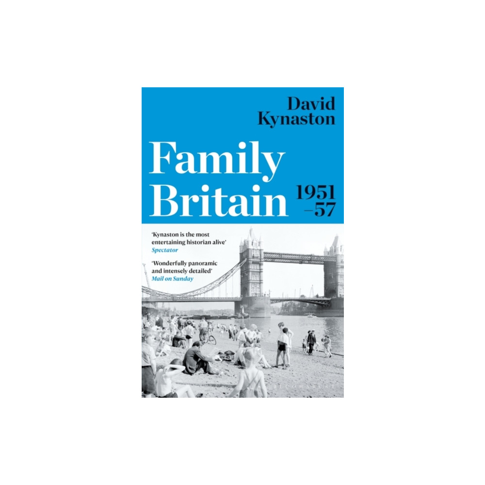 Family Britain, 1951-1957 (häftad, english) Bloomsbury Publishing PLC