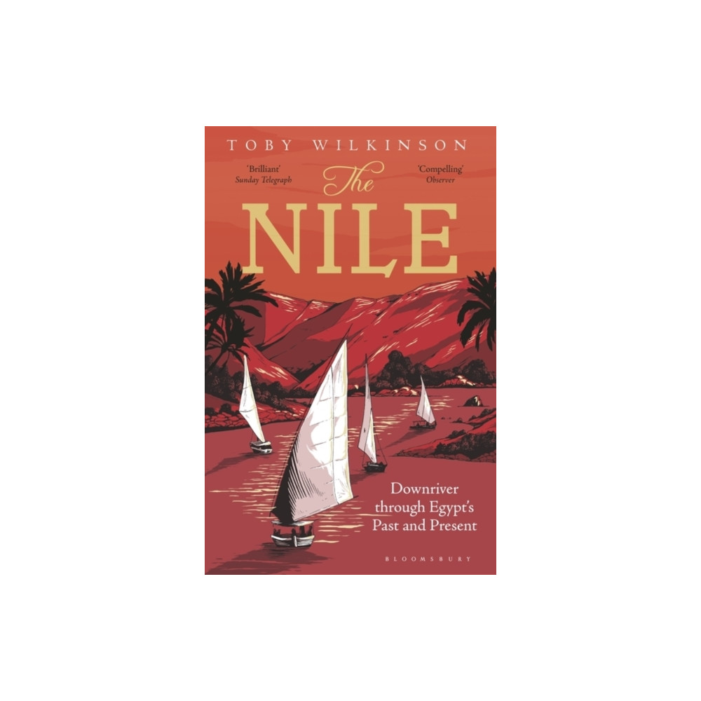 The Nile (häftad, english) Bloomsbury Publishing PLC