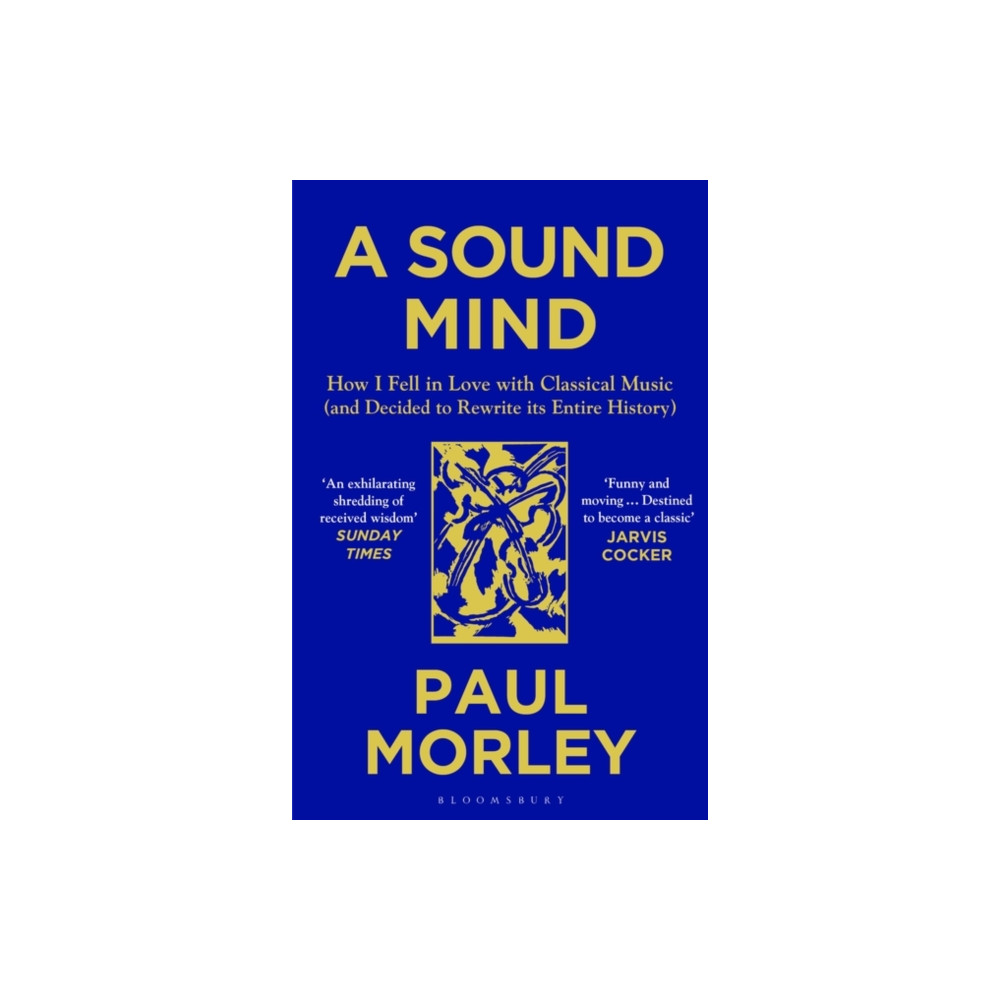A Sound Mind (häftad, english) Bloomsbury Publishing PLC