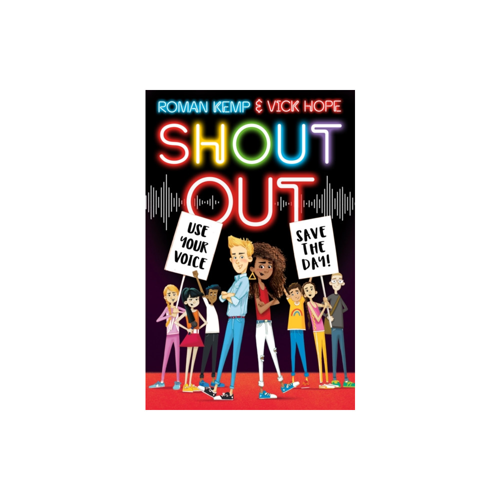 Scholastic Shout Out: Use Your Voice, Save the Day (häftad, eng)