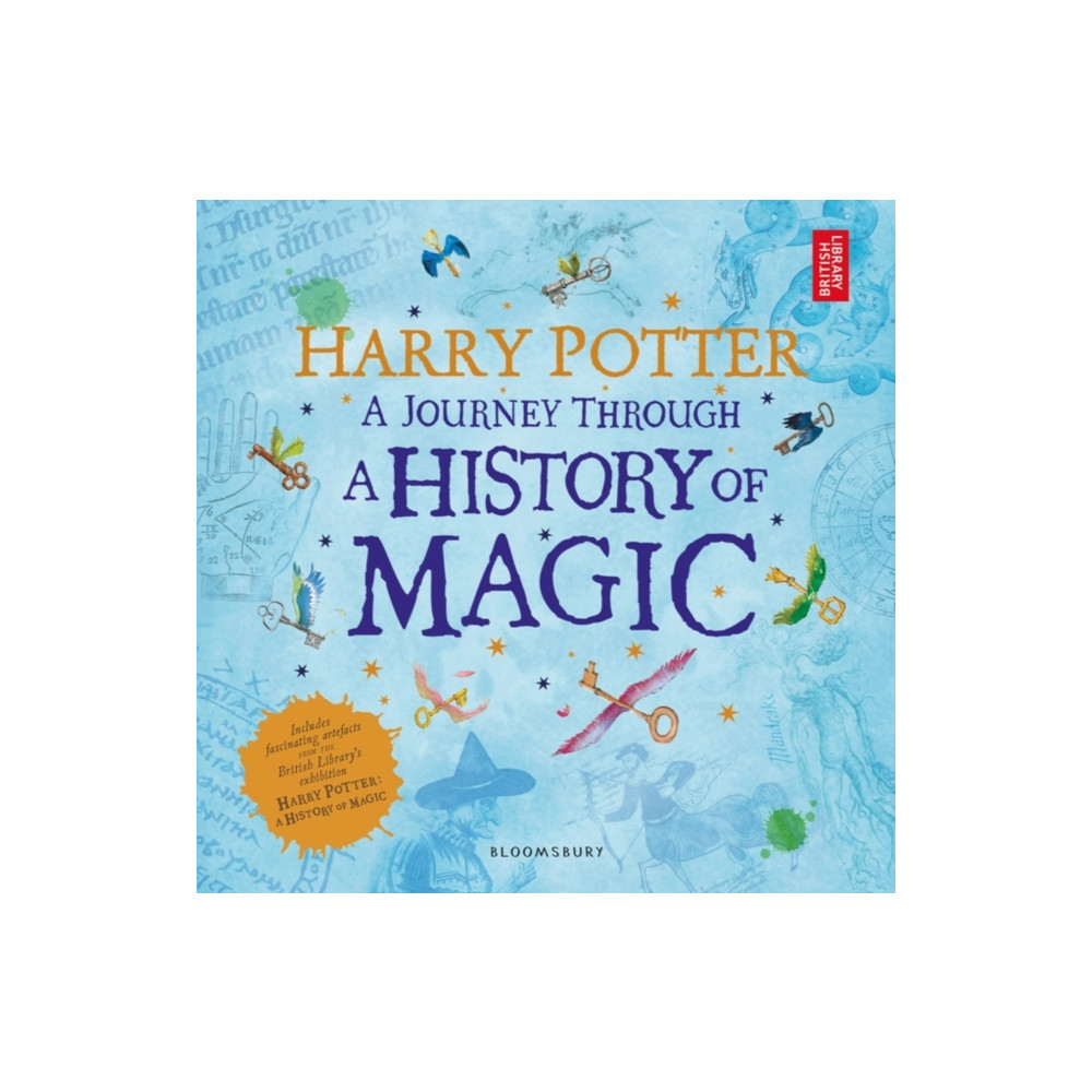 Harry Potter - A Journey Through A History of Magic (häftad, english) Bloomsbury Publishing PLC