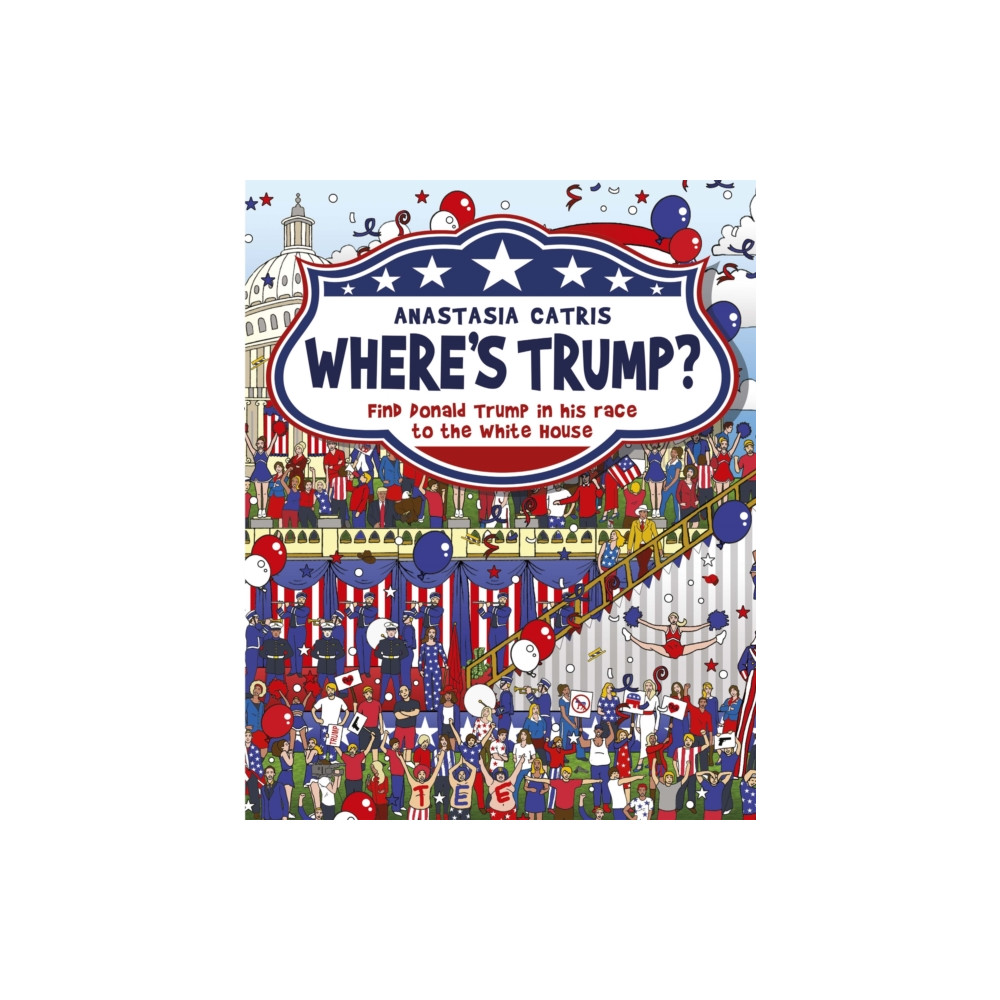 Where's Trump? (inbunden, english) Orion Publishing Co