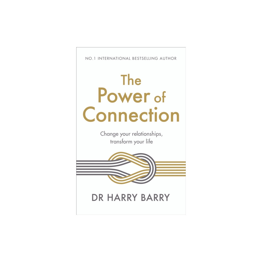 The Power of Connection (häftad, english) Orion Publishing Co