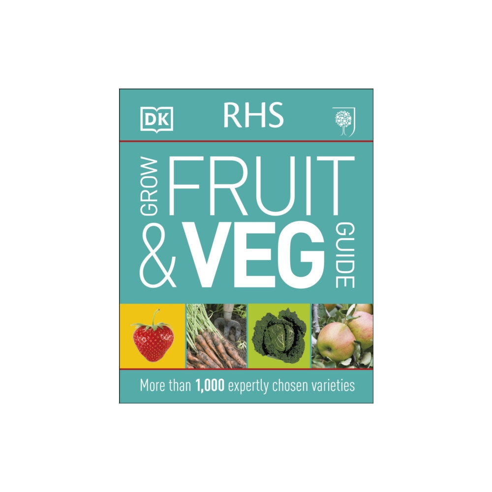 RHS Grow Fruit and Veg Guide (häftad, english) Dorling Kindersley Ltd