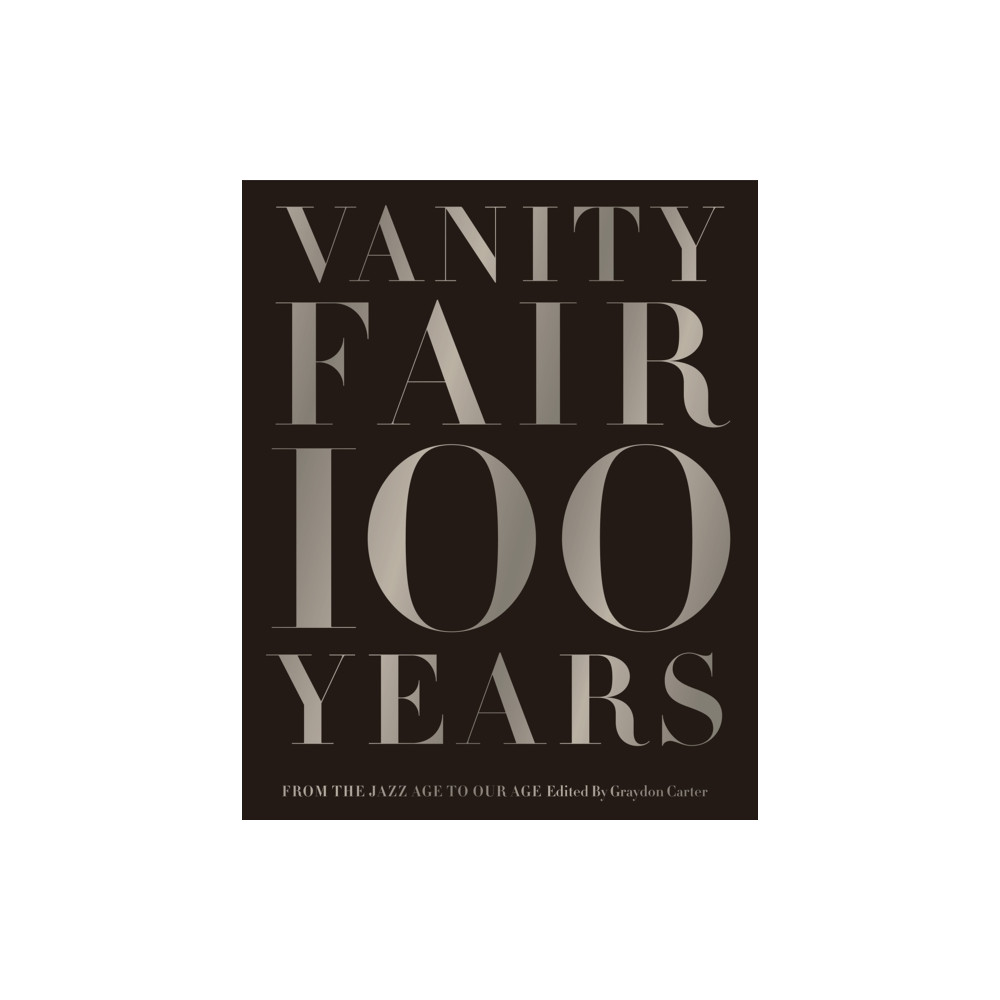 Vanity Fair 100 Years (inbunden, english) Abrams
