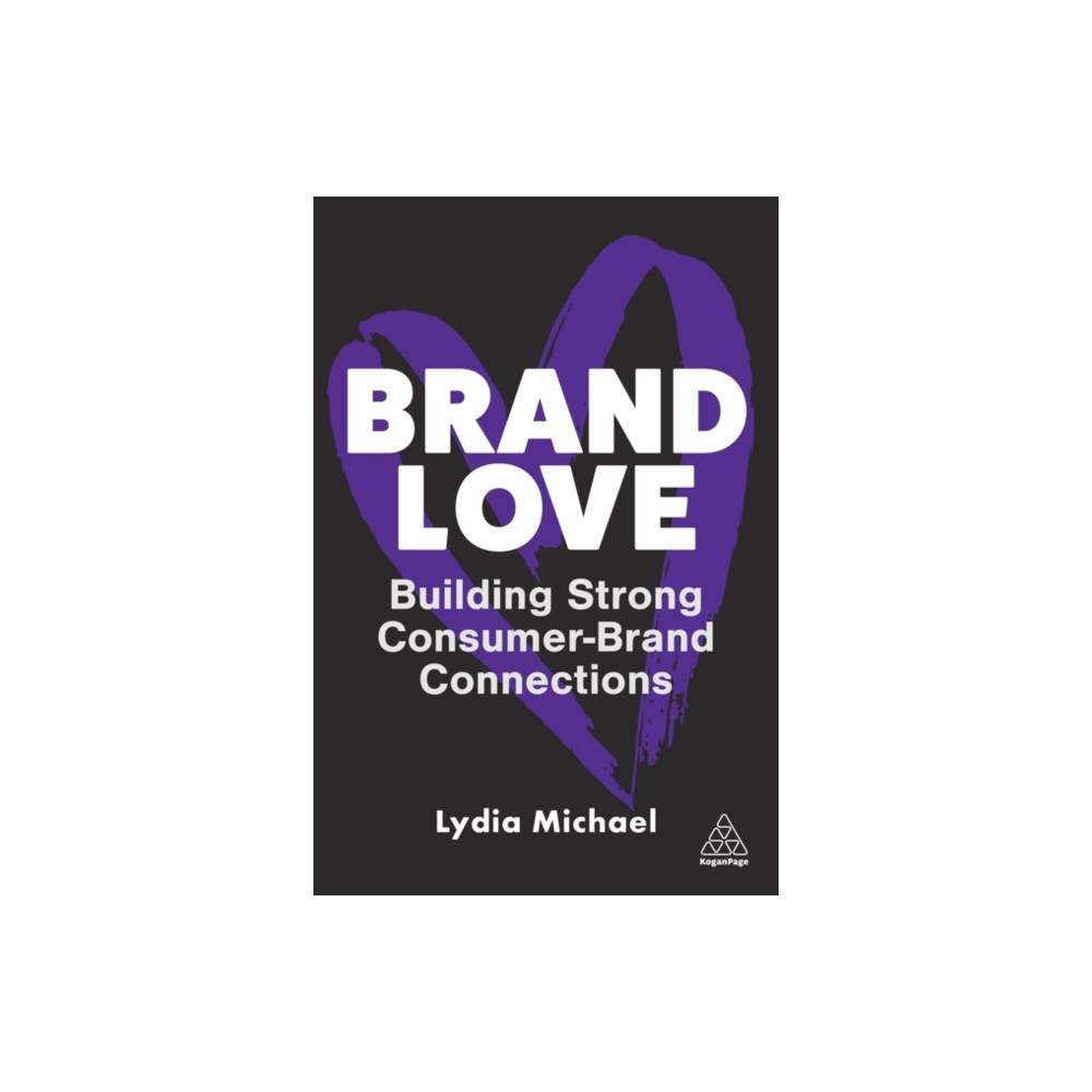 Brand Love (häftad, english) Kogan Page Ltd