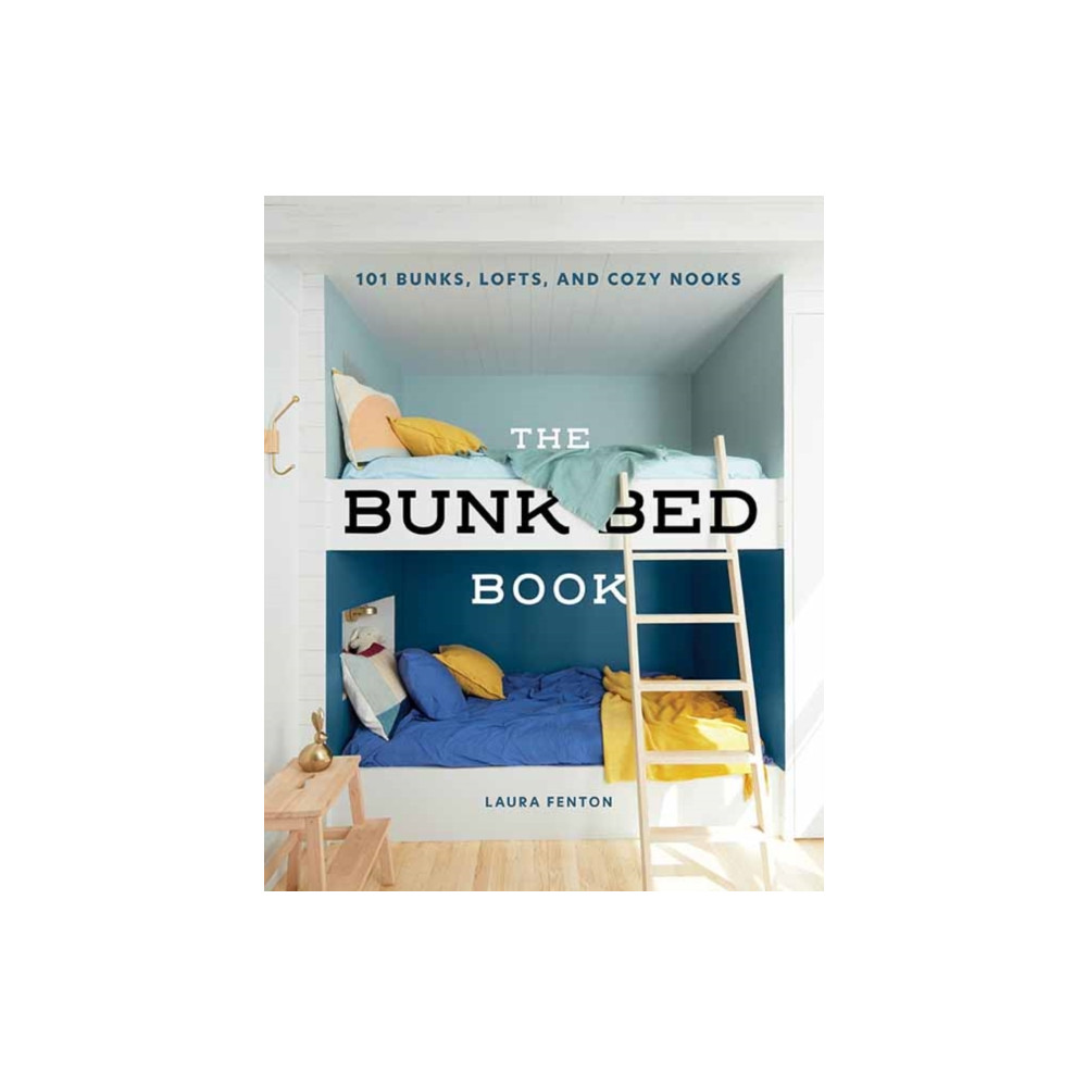 The Bunk Bed Book (inbunden, english) Gibbs M. Smith Inc