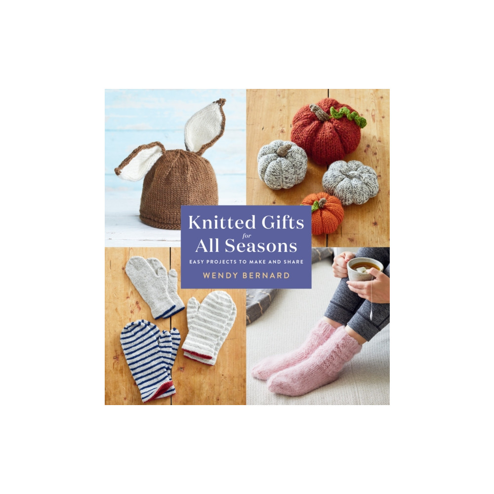 Knitted Gifts for All Seasons (häftad, english) Abrams