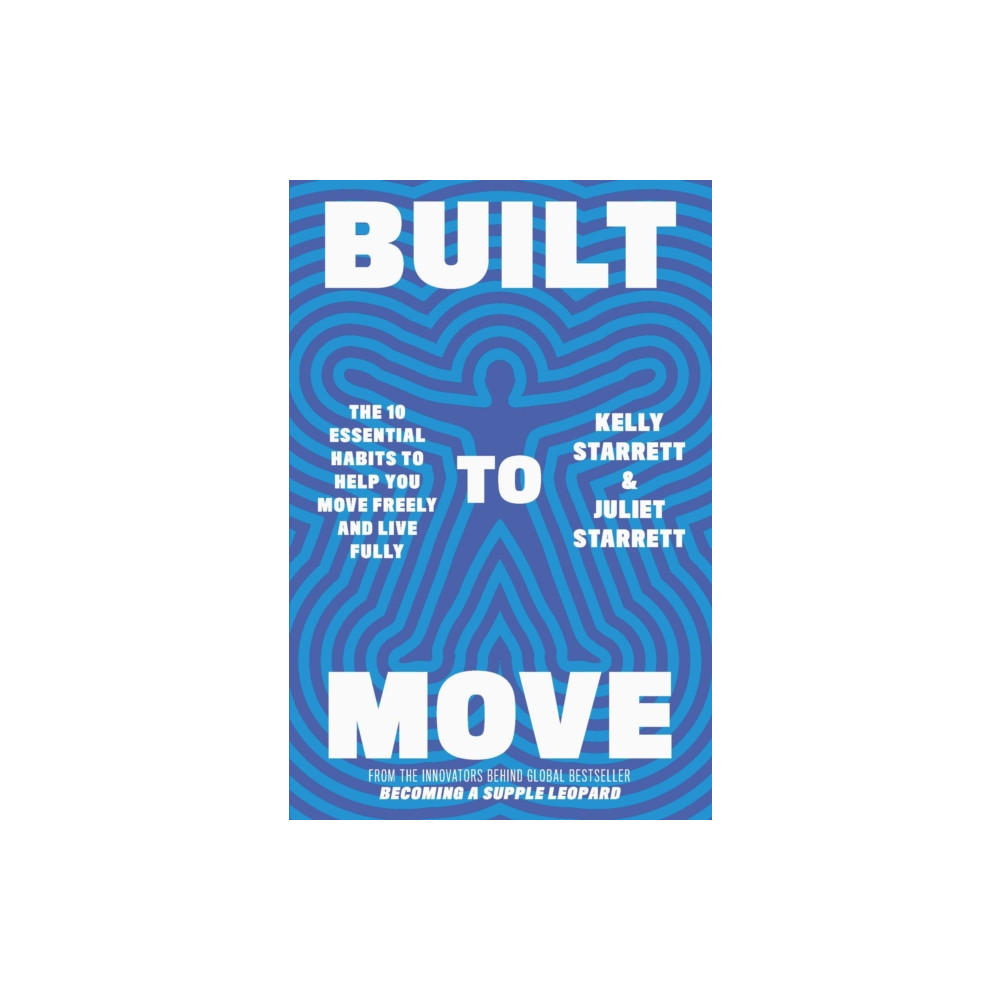 Built to Move (häftad, eng)