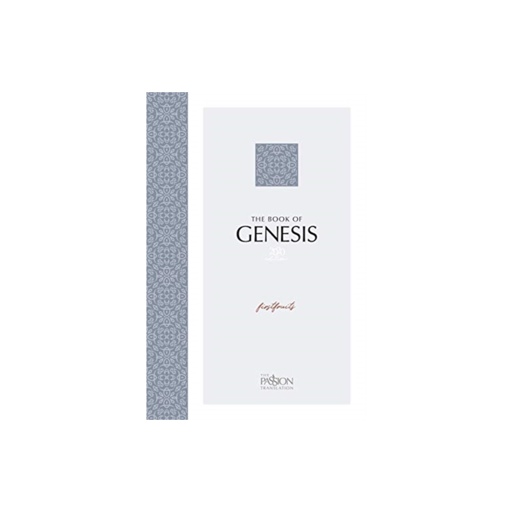 The Passion Translation: Genesis (2020 Edition) (häftad, english) Broadstreet Publishing