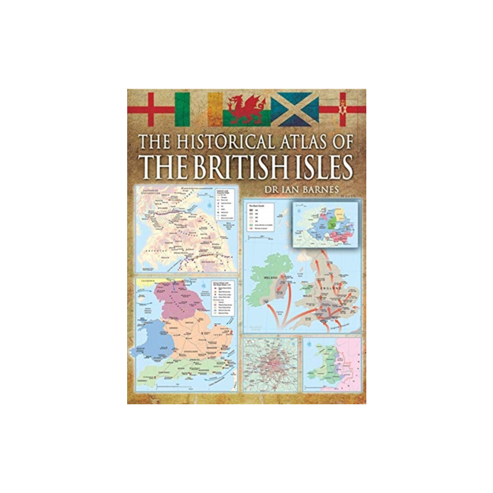 Pen & Sword Books Ltd The Historical Atlas of the British Isles (häftad, eng)