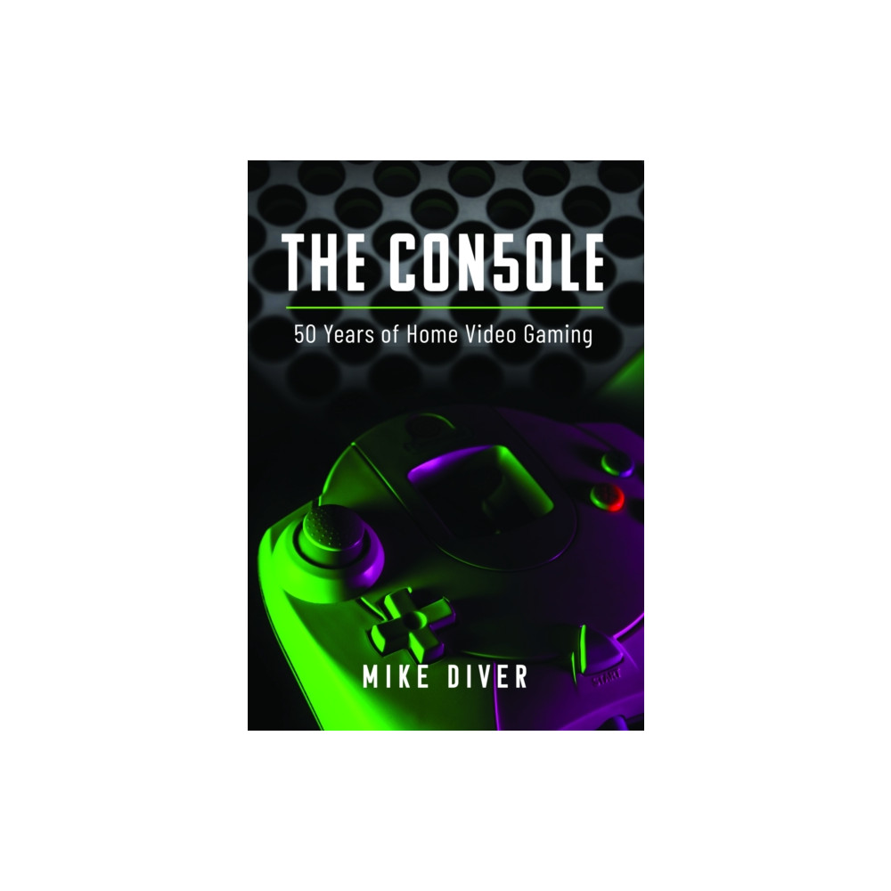 The Console (inbunden, english) Pen & Sword Books Ltd