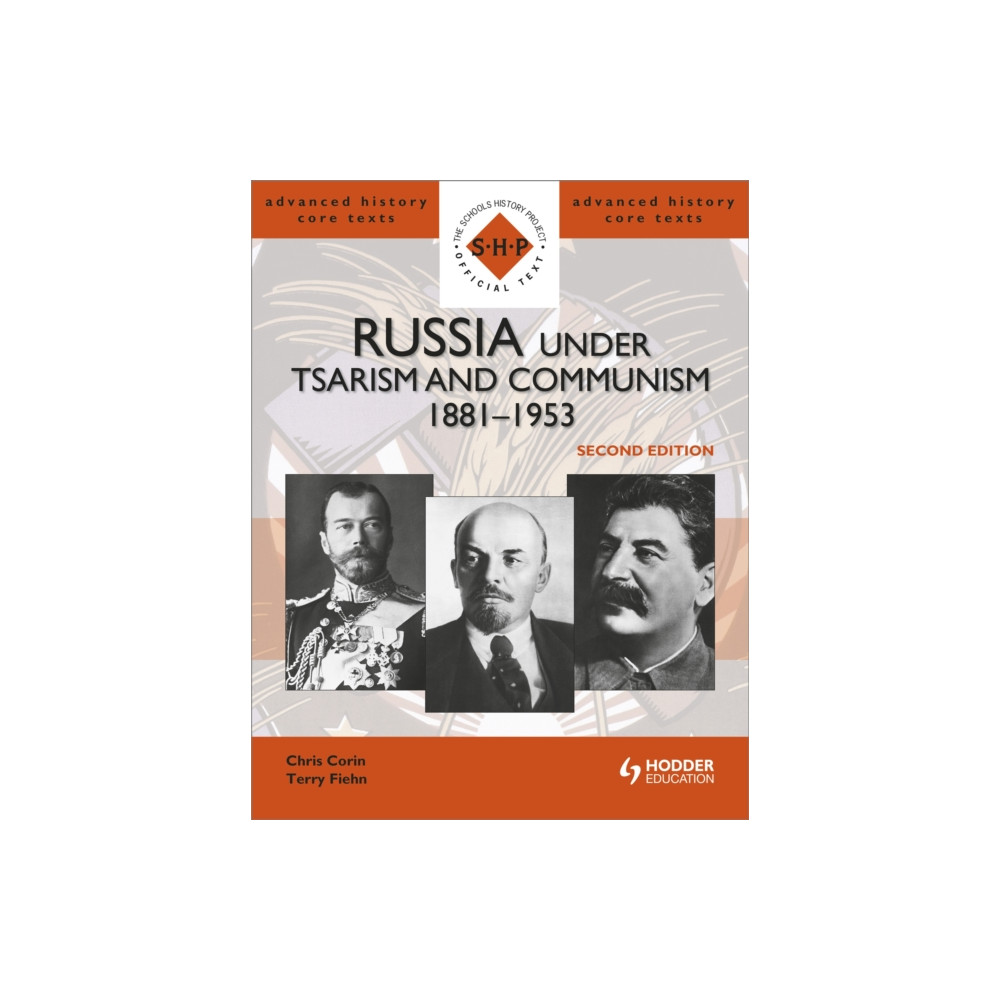 Russia under Tsarism and Communism 1881-1953 Second Edition (häftad, english) Hodder Education