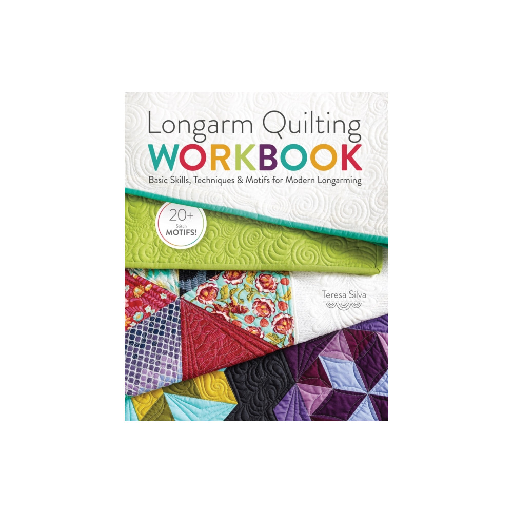 Longarm Quilting Workbook (inbunden, english) F&W Publications Inc