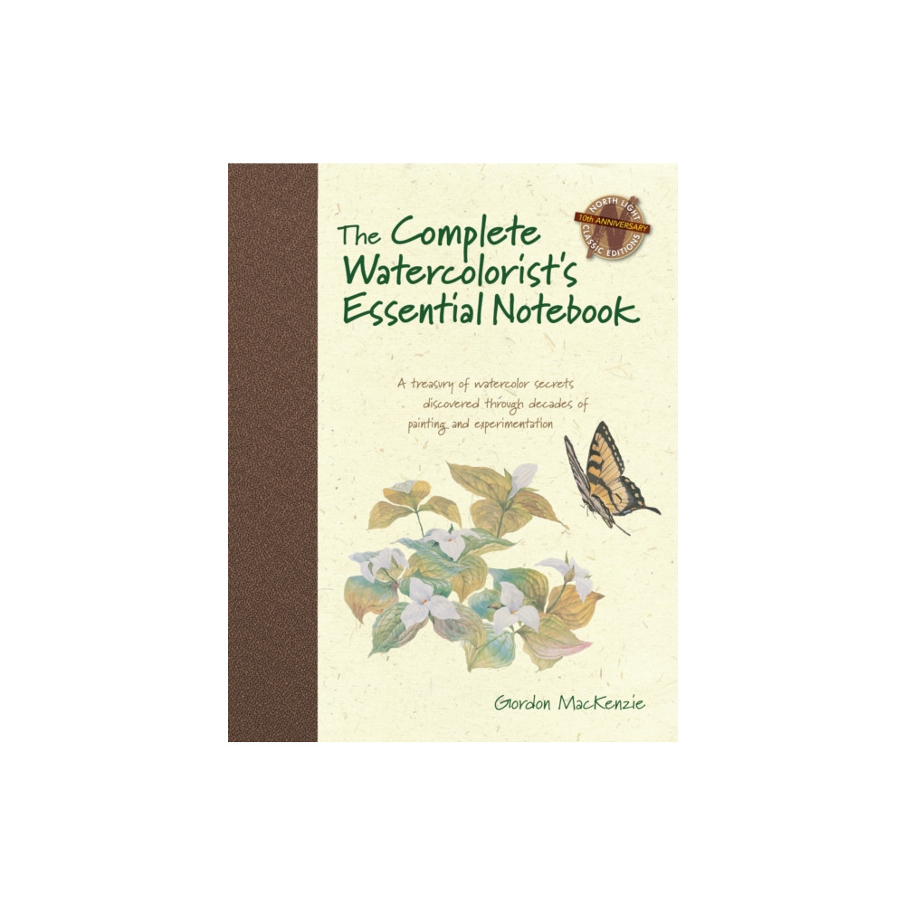 The Complete Watercolorist's Essential Notebook (inbunden, eng)