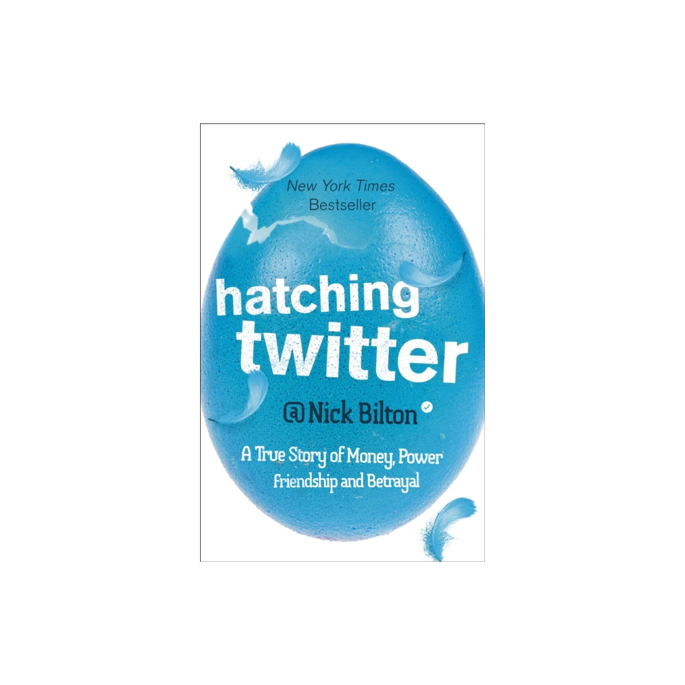 Hatching Twitter (häftad, eng)