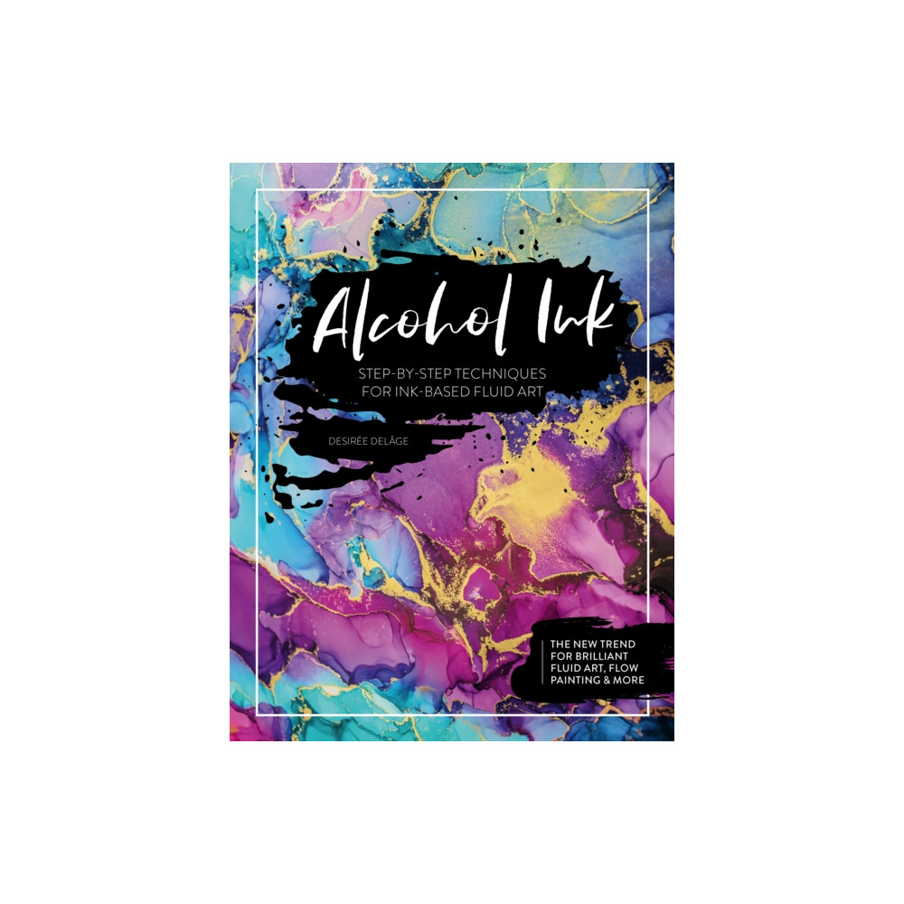 Alcohol Ink (häftad, english) David & Charles