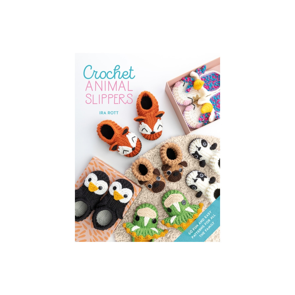 Crochet Animal Slippers (häftad, english) David & Charles