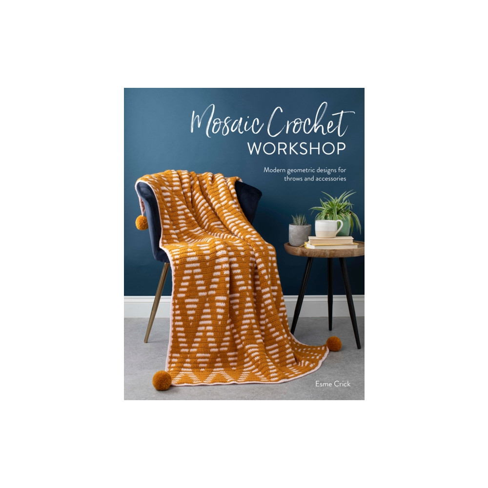 Mosaic Crochet Workshop (häftad, english) David & Charles
