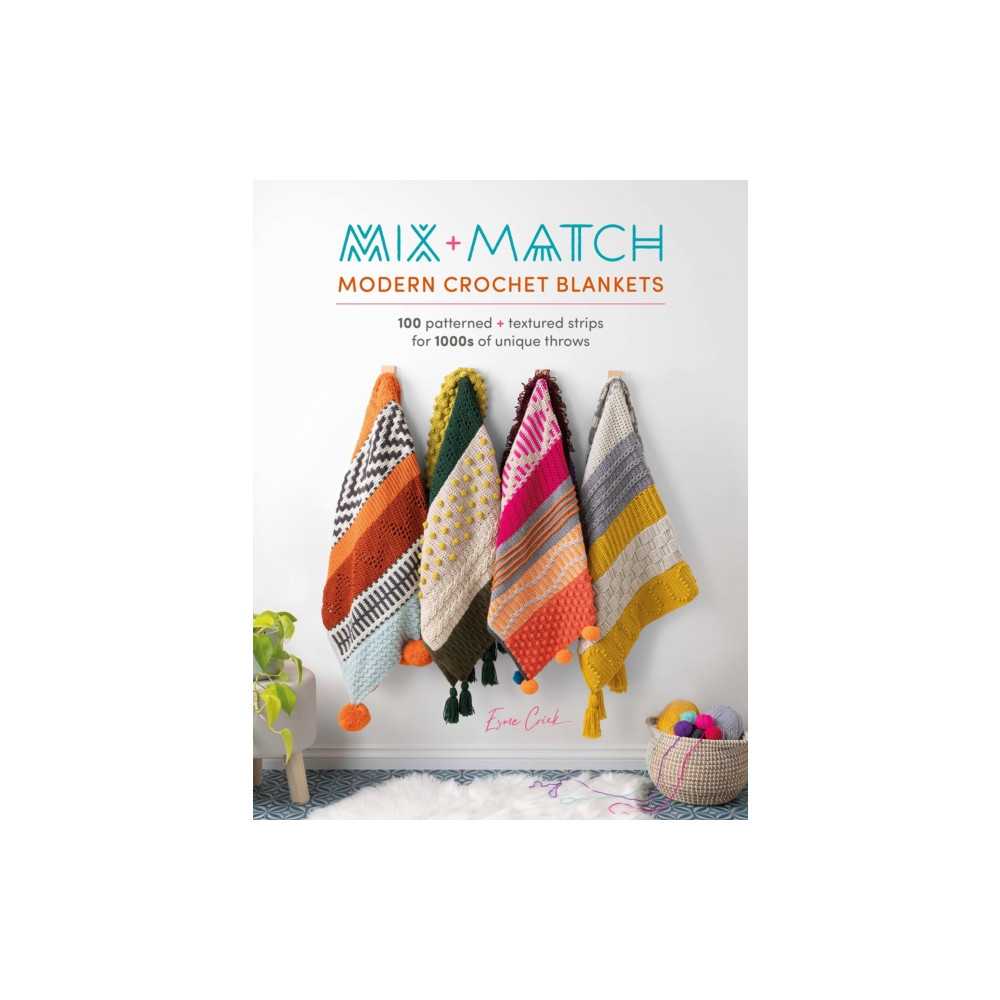 Mix and Match Modern Crochet Blankets (häftad, english) David & Charles