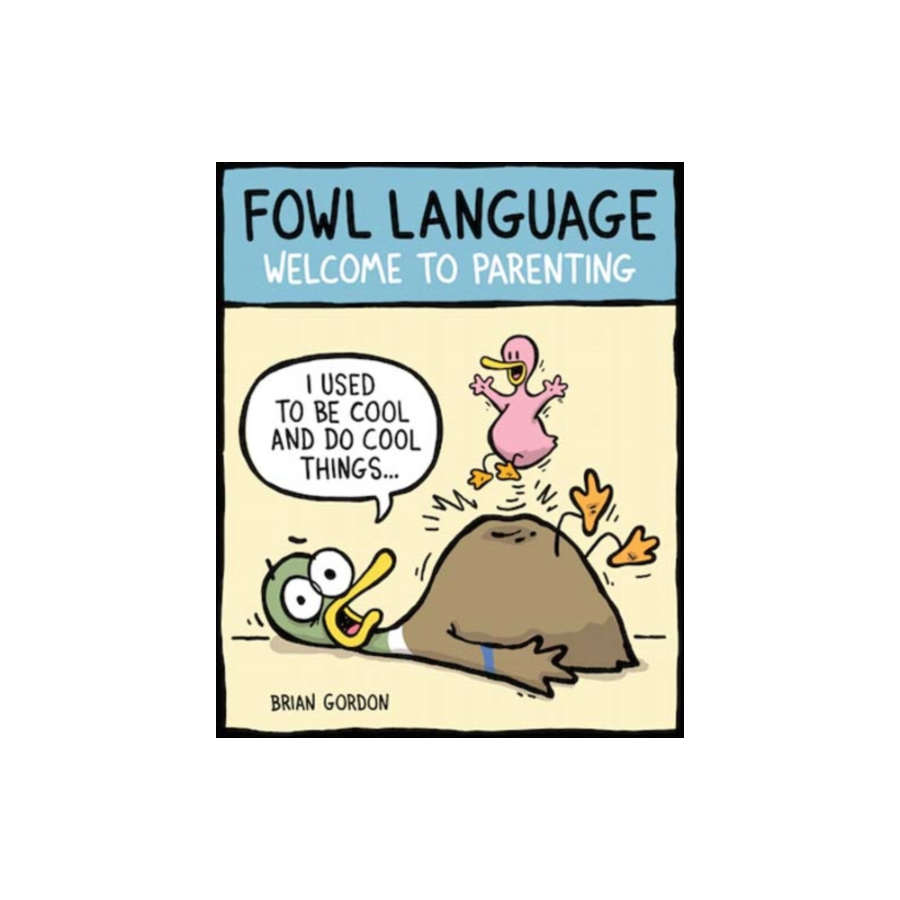 Fowl Language (häftad, english) Andrews McMeel Publishing