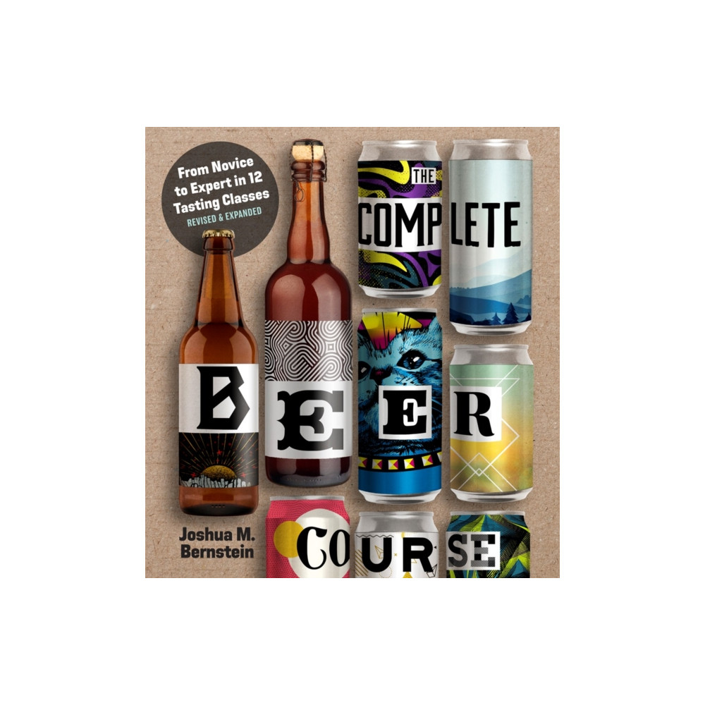 The Complete Beer Course (inbunden, english) Union Square & Co.