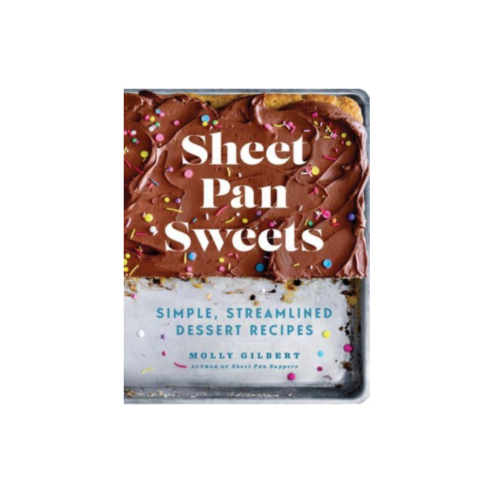 Sheet Pan Sweets (häftad, english) Union Square & Co.