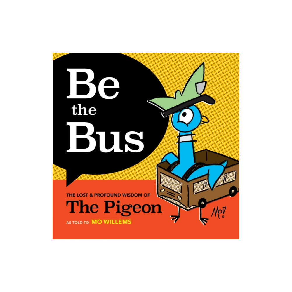 Be the Bus (inbunden, english) Union Square & Co.