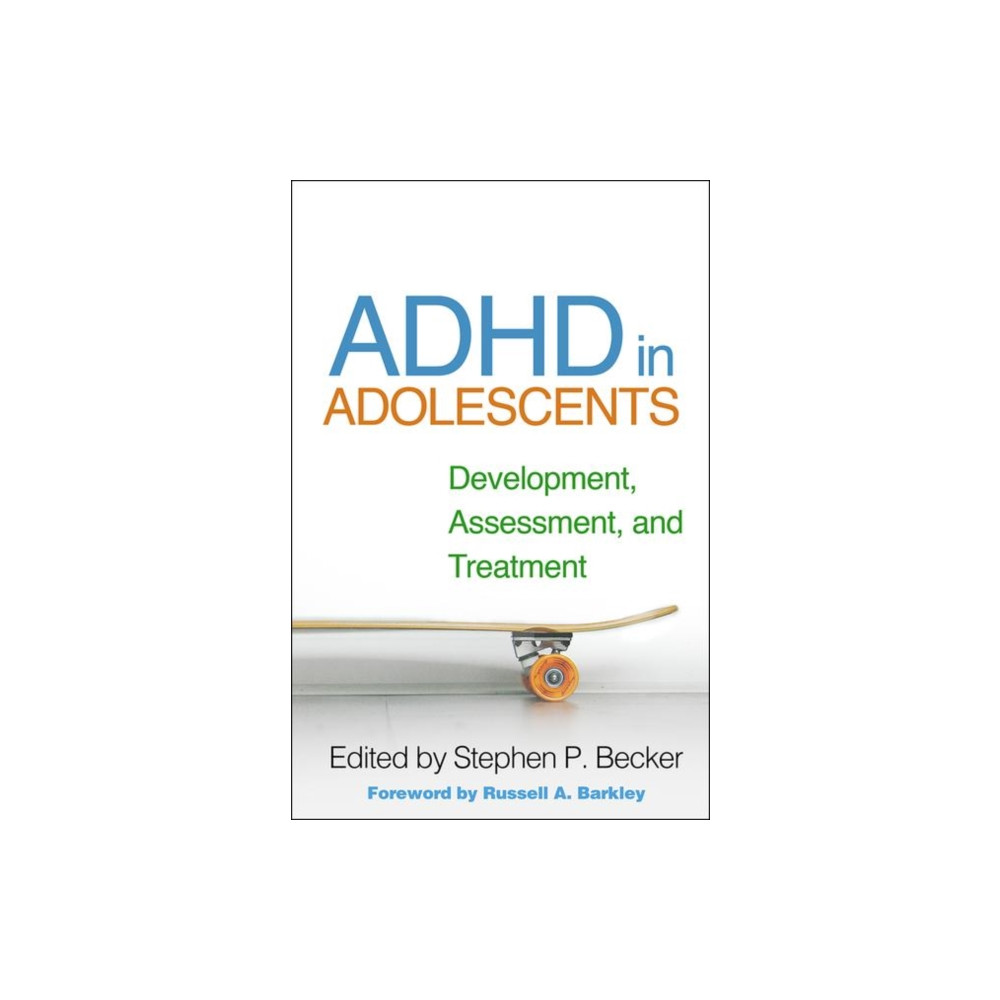 ADHD in Adolescents (inbunden, english) Guilford Publications