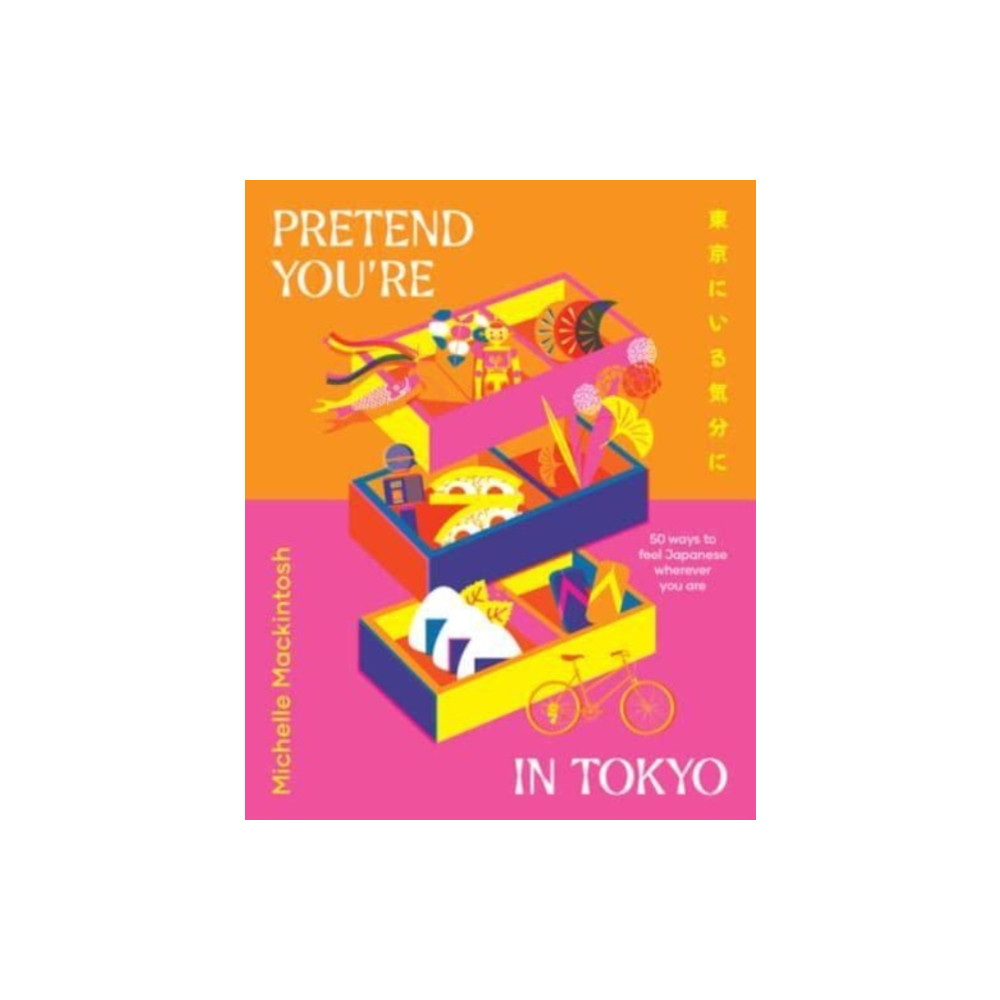 Pretend You're in Tokyo (inbunden, english) HarperCollins Publishers (Australia) Pty Ltd