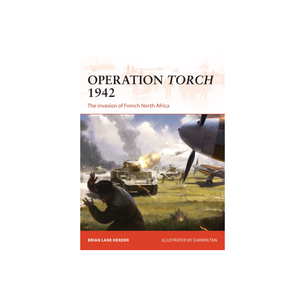 Operation Torch 1942 (häftad, english) Bloomsbury Publishing PLC