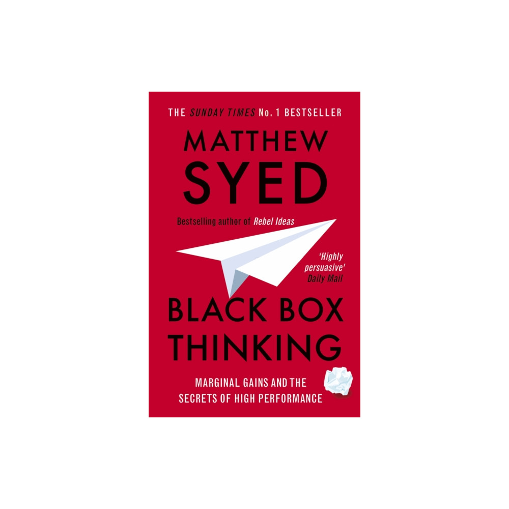 Black Box Thinking (häftad, english) John Murray Press