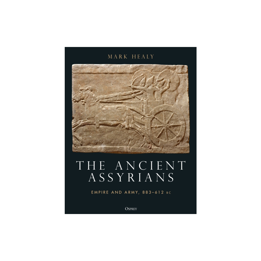 The Ancient Assyrians (inbunden, english) Bloomsbury Publishing PLC