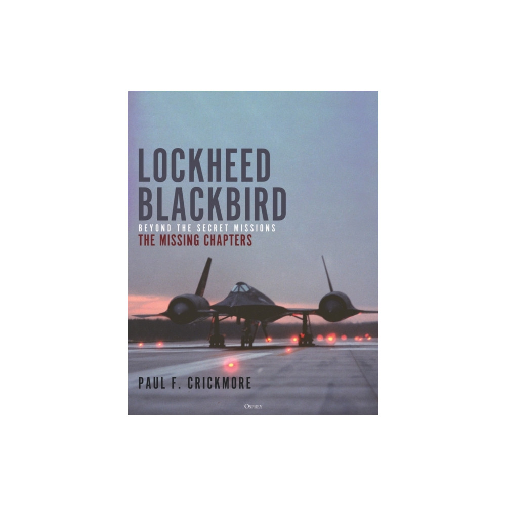 Lockheed Blackbird (inbunden, english) Bloomsbury Publishing PLC