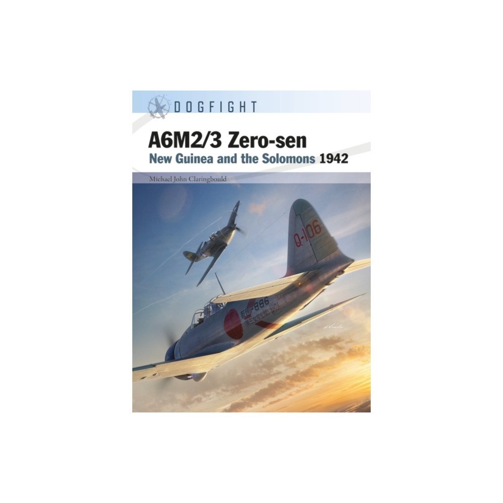 A6M2/3 Zero-sen (häftad, english) Bloomsbury Publishing PLC